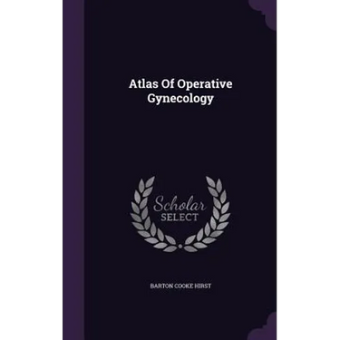 Atlas Of Operative Gynecology