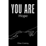 You Are Hope