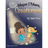 Mayva O'Meere, Creationeer
