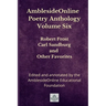 AmblesideOnline Poetry Anthology Volume Six: Robert Frost, Carl Sandburg, and Other Favorites