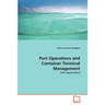 Port Operations and Container Terminal Management