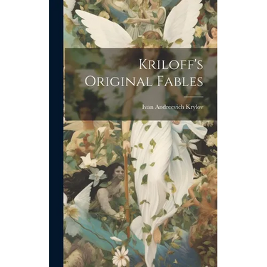 Kriloff's Original Fables