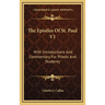 The Epistles Of St. Paul V1: With Introductions And Commentary For Priests And Students: Romans, First And Second Corinthians, Galatians