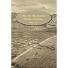 Santa Barbara County History 1543-1917