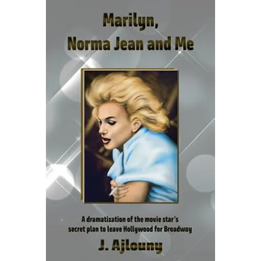 Marilyn, Norma Jean and Me