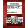 Biography of the Signers to the Declaration of Independence. Volume 7 of 9