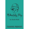Melancholy Play: A Chamber Musical