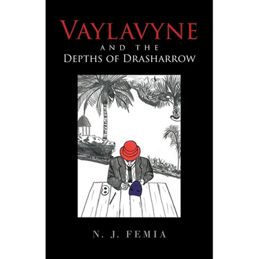 Vaylavyne and the Depths of Drasharrow