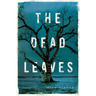 The Dead Leaves