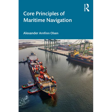 Core Principles of Maritime Navigation