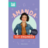 Amanda, Toy Engineer: Real Women in STEAM