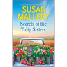 Secrets of the Tulip Sisters