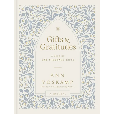 Gifts and Gratitudes: A Year of One Thousand Gifts (a Guided Devotional Journal)