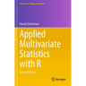 Applied Multivariate Statistics with R