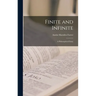 Finite and Infinite: a Philosophical Essay