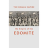 The Roman Empire the Empire of the Edomite