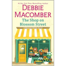 The Shop on Blossom Street