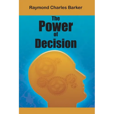 The Power of Decision