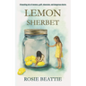 Lemon Sherbet: A haunting mix of memory, guilt, obsession, and dangerous desire