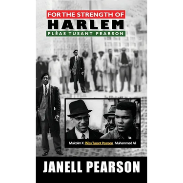 For the Strength of Harlem- Plĕas Tusant Pearson