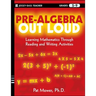 Pre-Algebra Out Loud