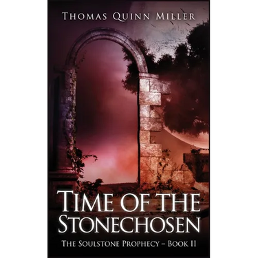 Time of the Stonechosen