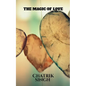The Magic of Love