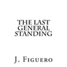 The Last General Standing