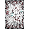 A Circus of Ink