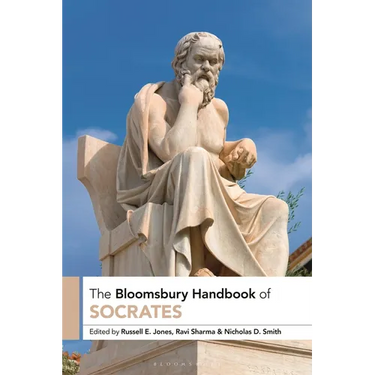 The Bloomsbury Handbook of Socrates