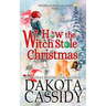 How the Witch Stole Christmas