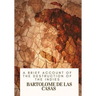 A Brief Account of the Destruction of the Indies