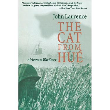 Cat from Hue: A Vietnam War Story