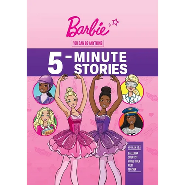 Barbie: You Can Be Anything 5-Minute Stories