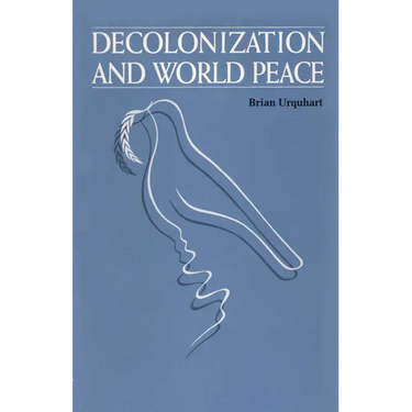 Decolonization and World Peace