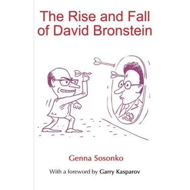 The Rise and Fall of David Bronstein