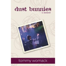 dust bunnies: a memoir