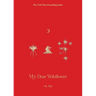 My Dear Wildflower