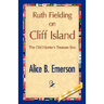 Ruth Fielding on Cliff Island