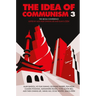 The Idea of Communism 3: The Seoul Conference