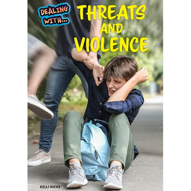 Dealing with Threats and Violence