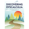 Discovering Dyscalculia: One family's journey with a math disability