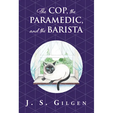 The Cop, the Paramedic, and the Barista: Book Two in The Mercy House Series