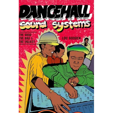 Dance Hall Sound System..The Good, The Bad and The Ugliest