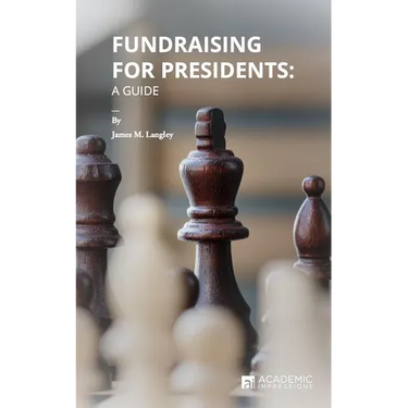 Fundraising for Presidents: A Guide