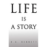 Life is a Story