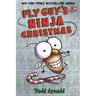 Fly Guy's Ninja Christmas (Fly Guy #16): Volume 16