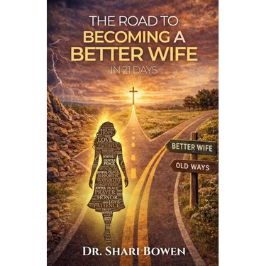 The Road to Becoming a Better Wife in 21 Days