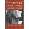 The Gullah People and Their African Heritage