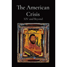 The American Crisis: XIV and Beyond